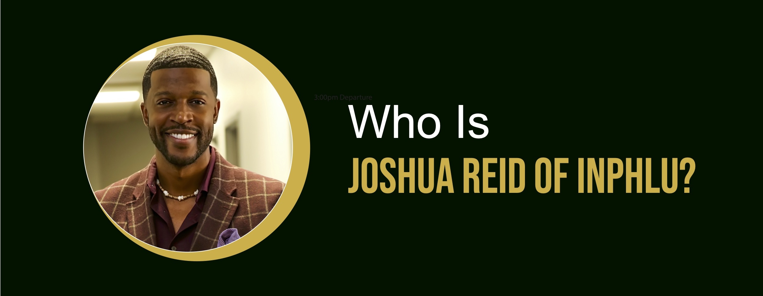 Joshua Reid founder of Inphlu