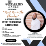 Meet Me In The Chamber Series: Intro to Branding & Marketing
